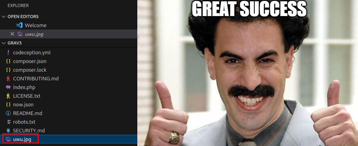 VS Code’s explorer, with uwu.jpg, highlighted, at the root of the Grav installation beside composer.json, and a Borat “Great success” meme.